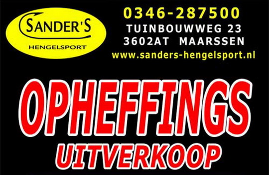 Opheffings uitverkoop bij Sanders Hengelsport met hoge kortingen.