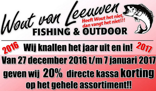 Vanaf 27 december 20% directe kassakorting bij Wout van Leeuwen Fishing & Outdoor.
